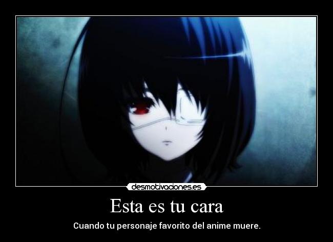Esta es tu cara - Cuando tu personaje favorito del anime muere.