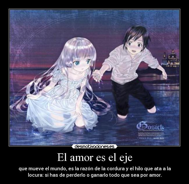 carteles amor has perderlo ganarlo todo que sea por amor desmotivaciones