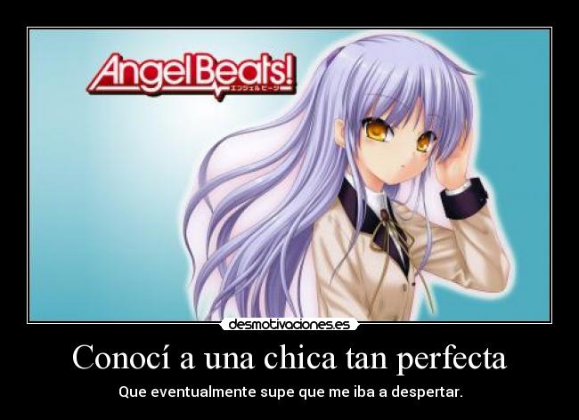 carteles theab3 says era demasiado bueno harukaze anime manga angel beats tachibana kanade tenshi desmotivaciones