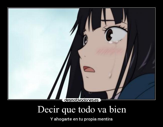 Decir que todo va bien -