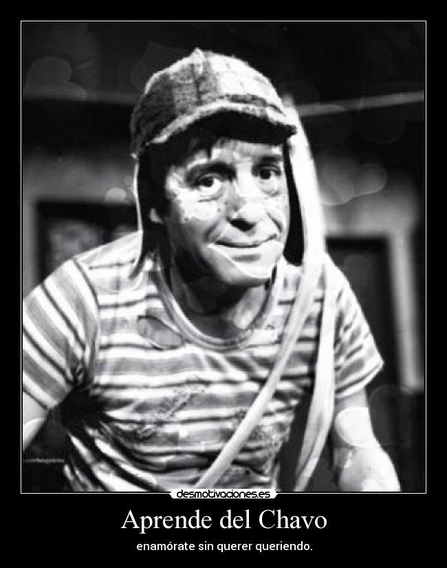 Aprende del Chavo -
