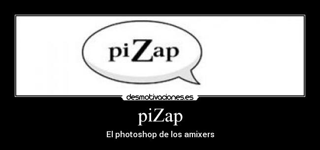 piZap - El photoshop de los amixers