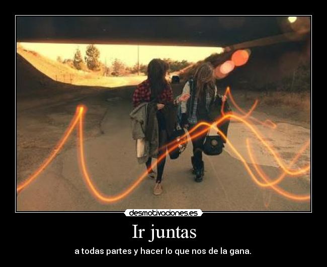 carteles siempre juntas desmotivaciones