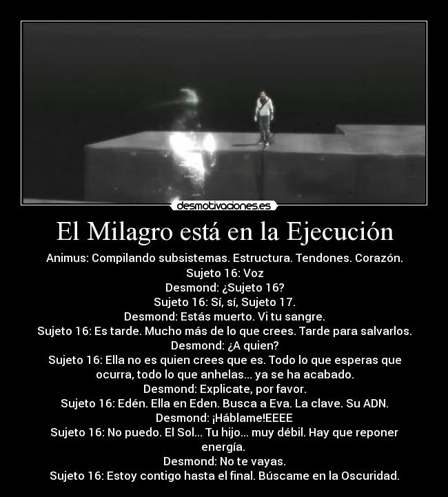 El Milagro está en la Ejecución -