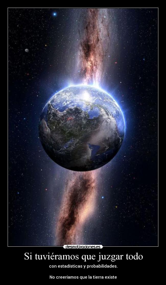 Si tuviéramos que juzgar todo -