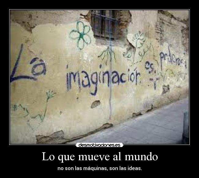 Lo que mueve al mundo -