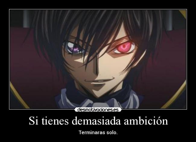 Si tienes demasiada ambición - 