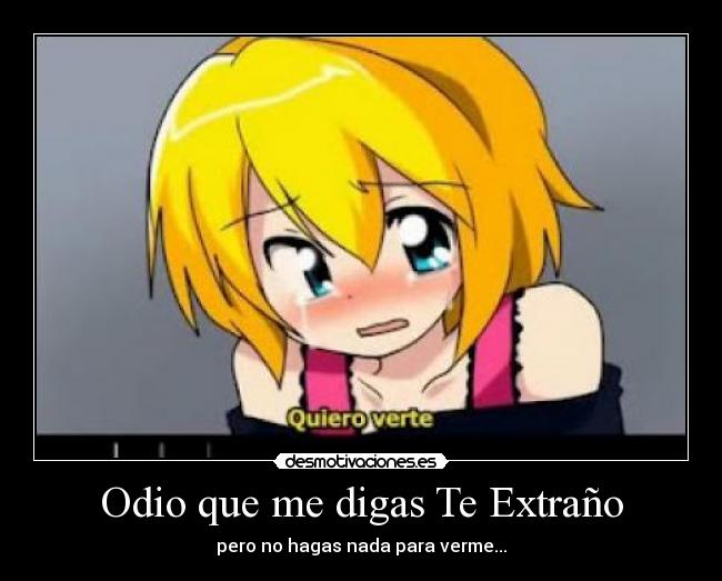 carteles odio rin kagamine extranar anime desmotivaciones