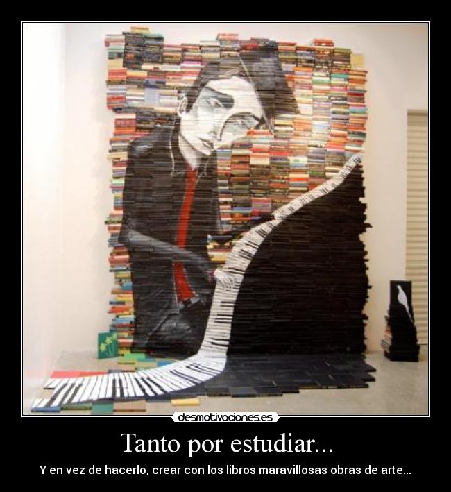 Tanto por estudiar... -