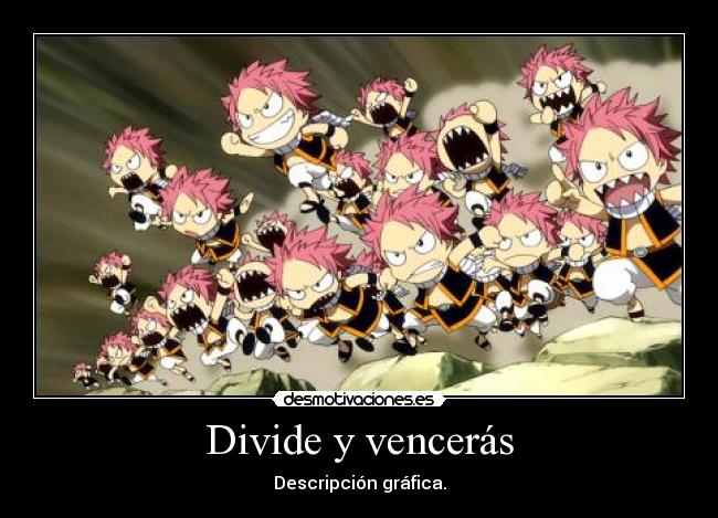 Divide y vencerás -
