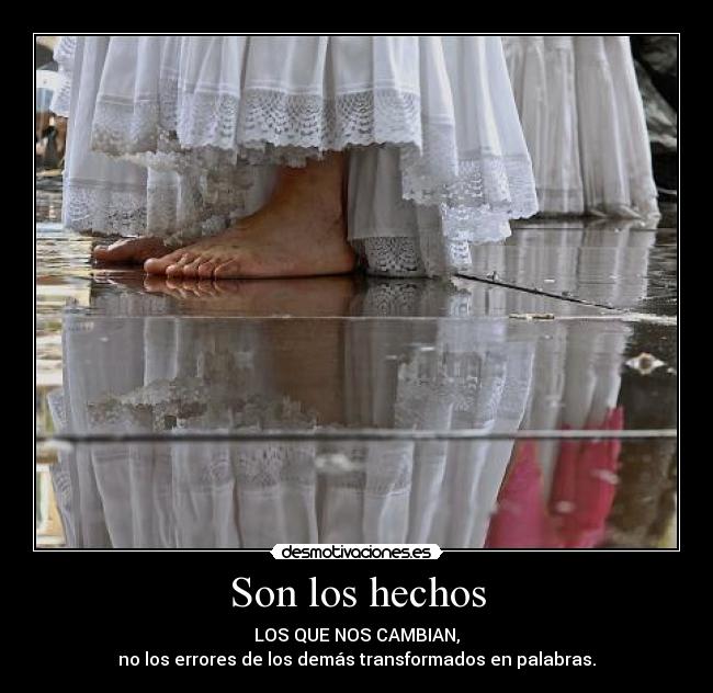 Son los hechos -