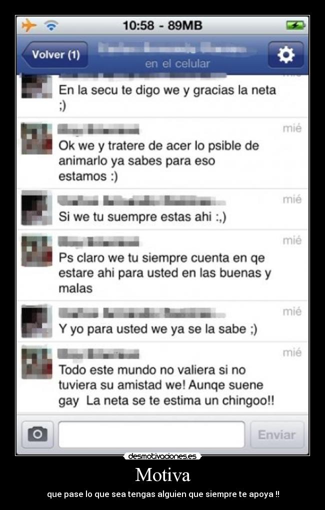 Motiva - que pase lo que sea tengas alguien que siempre te apoya !!