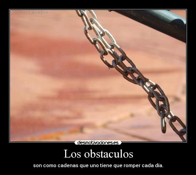 carteles obstaculos lalala desmotivaciones