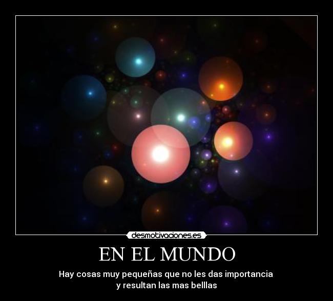 carteles mundo sabiduria amor paz desmotivaciones