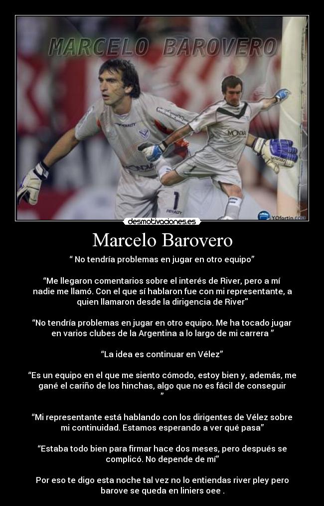carteles marcelo barovero velez river desmotivaciones