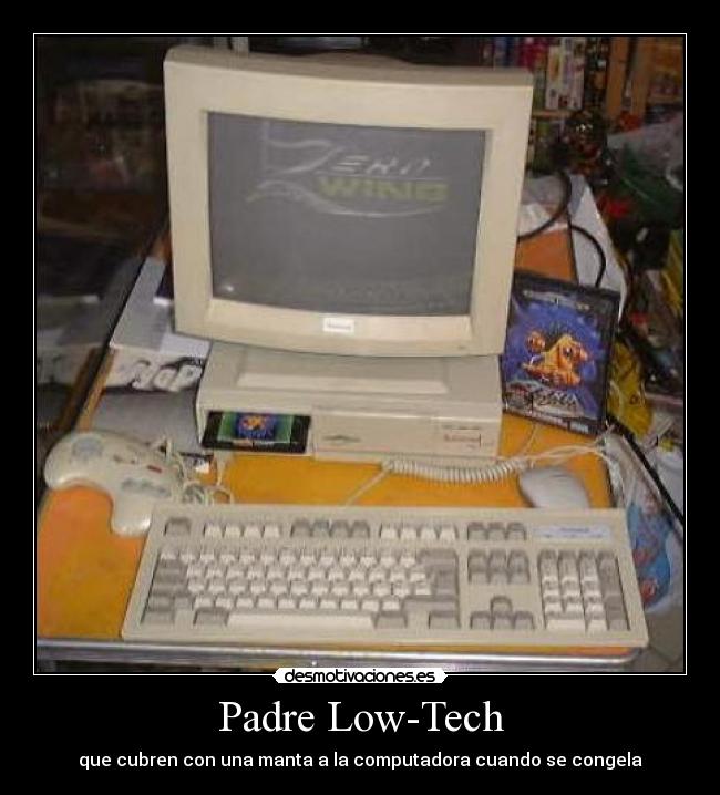 carteles padre padres anticuados computadora congelada tildada desmotivaciones