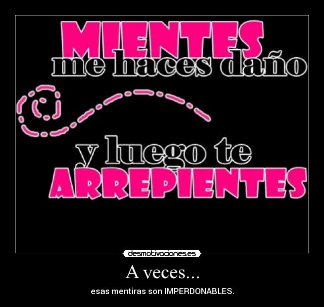 A veces... -