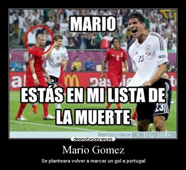 Mario Gomez - Se planteara volver a marcar un gol a portugal