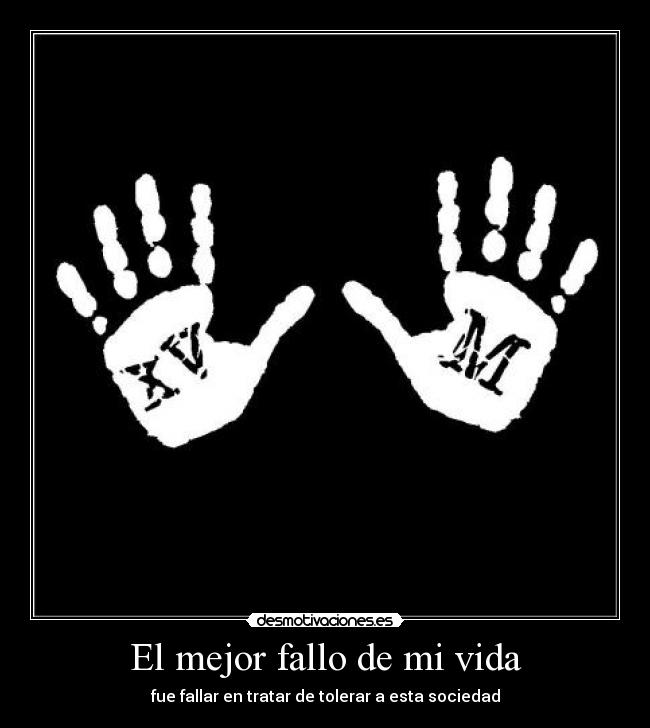 carteles vida desmotivaciones