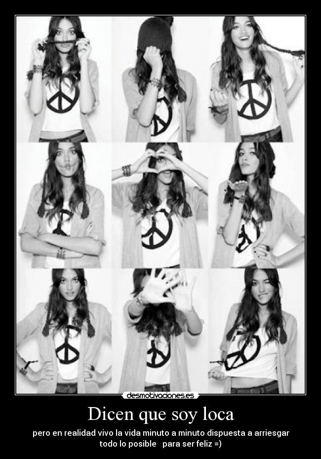 Dicen que soy loca - 