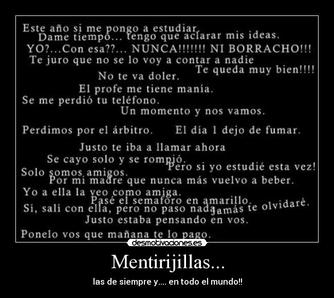 Mentirijillas... - las de siempre y.... en todo el mundo!!