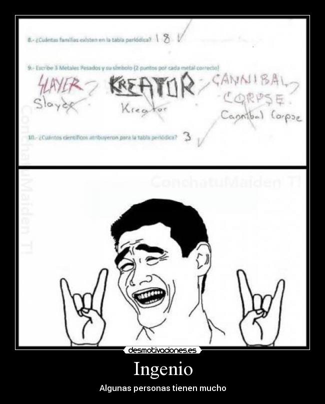 Ingenio - Algunas personas tienen mucho