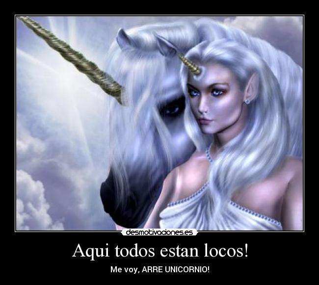 Aqui todos estan locos! -