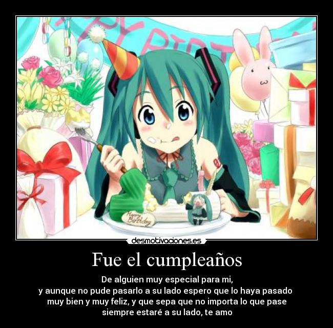 Fue el cumpleaños -