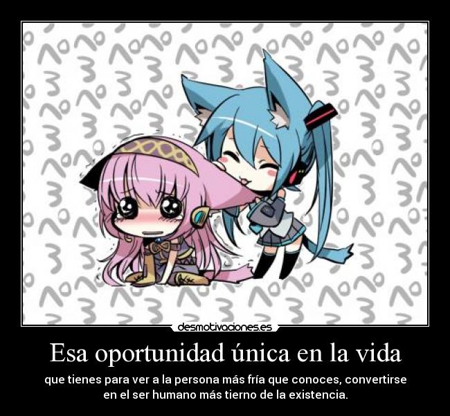 Esa oportunidad única en la vida -