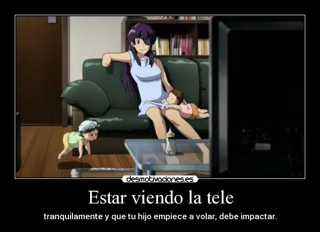 Estar viendo la tele -