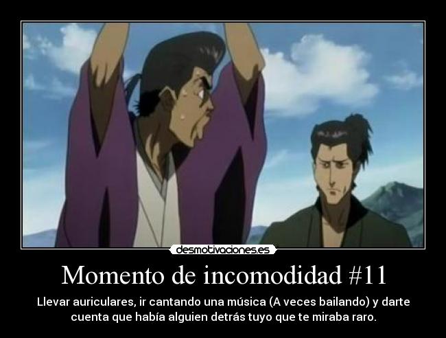 Momento de incomodidad #11 - 