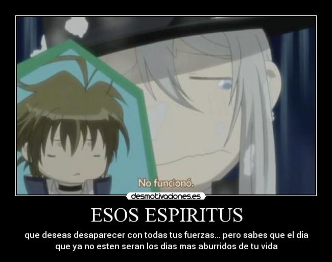 ESOS ESPIRITUS - 