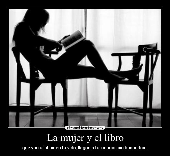 La mujer y el libro - que van a influir en tu vida, llegan a tus manos sin buscarlos...