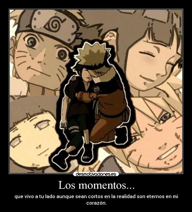 Los momentos... -
