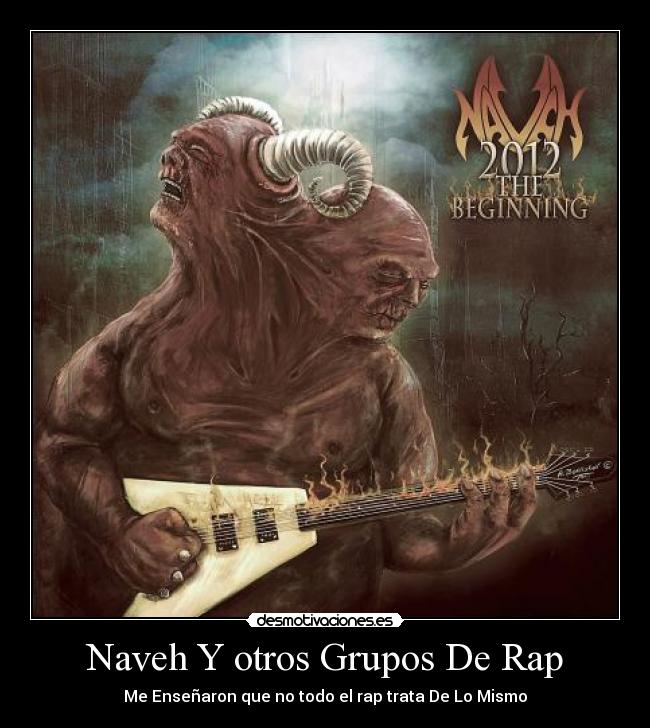 Naveh Y otros Grupos De Rap -