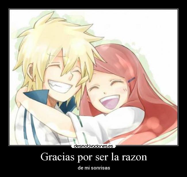 Gracias por ser la razon - de mi sonrisas