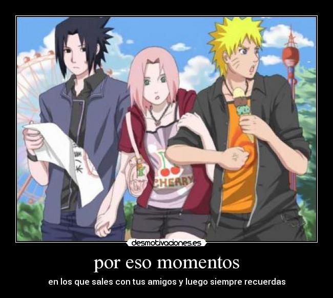 por eso momentos -
