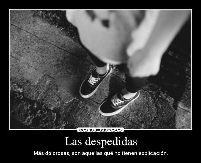 Las despedidas - 