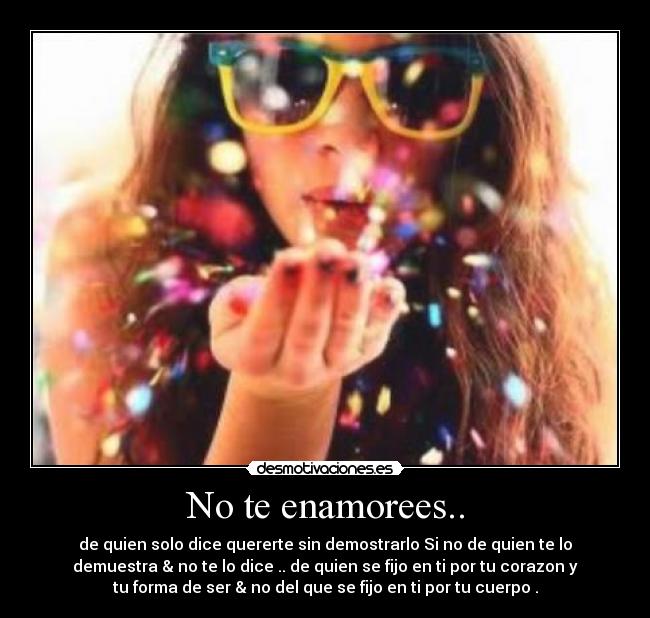 No te enamorees.. - 