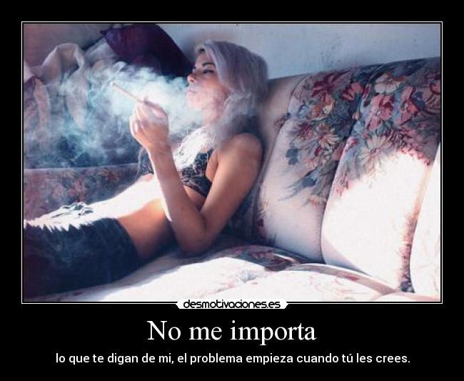 No me importa - 