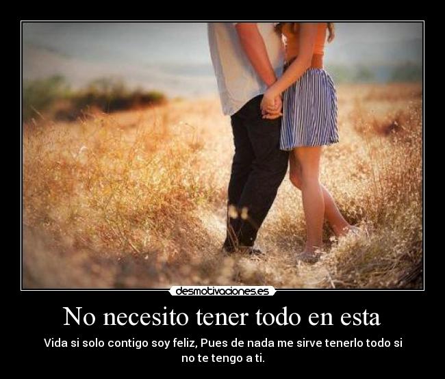 No necesito tener todo en esta -