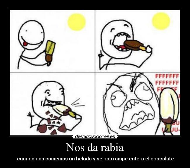 Nos da rabia - 