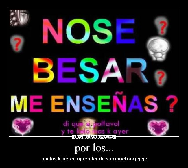 carteles besos desmotivaciones