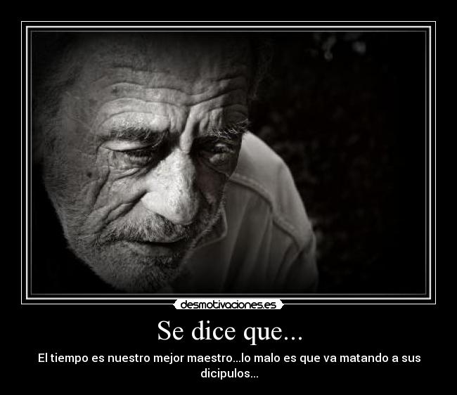 Se dice que... -