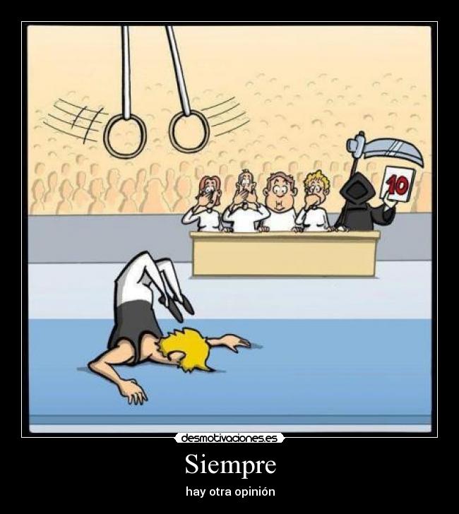 Siempre - hay otra opinión