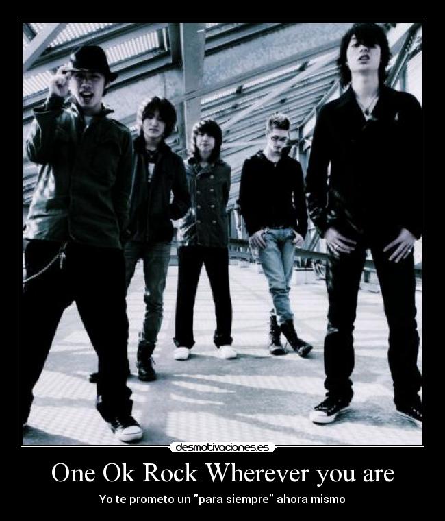 One Ok Rock Wherever you are -