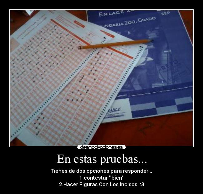 carteles estas pruebas desmotivaciones