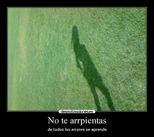 No te arrpientas - 
