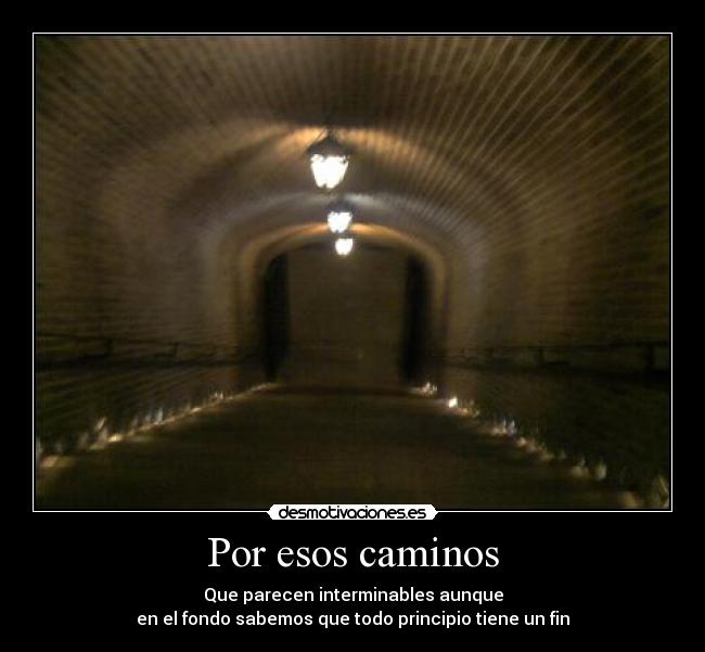 carteles caminos interminables desmotivaciones