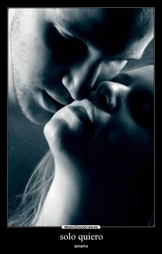 solo quiero -